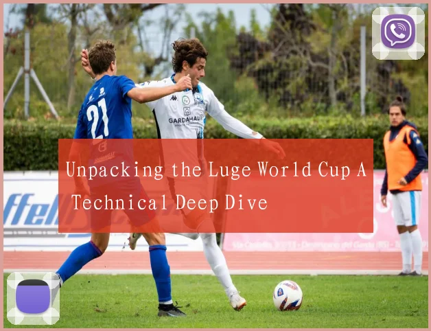 Unpacking the Luge World Cup A Technical Deep Dive
